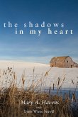 The Shadows in My Heart