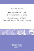 Sant Climent de Taüll: la recerca versus la icona / Saint Clement of Taüll: Research Versus the Iconic Legacy