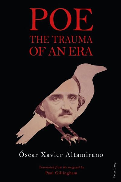 Poe: The Trauma of an Era Poe: The Trauma of an Era