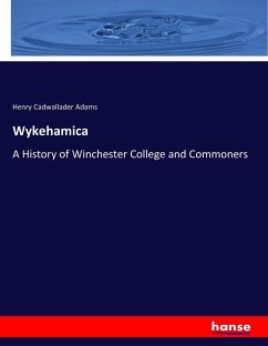 Wykehamica - Adams, Henry Cadwallader