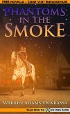 Phantoms in the Smoke (Tales from the Eastern Shore, #5) (eBook, ePUB) Phantoms in the Smoke (Tales from the Eastern Shore, #5) (eBook, ePUB)