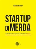 Startup di merda (eBook, ePUB)