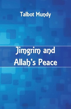 Jimgrim and Allah's Peace - Mundy, Talbot