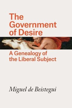 The Government of Desire - De Beistegui, Miguel