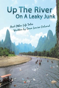 Up the River On a Leaky Junk - Colcord, Dava