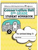 "Conservation" 8th Grade Guidebook Unit Workbook