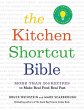 The Kitchen Shortcut Bible - Bild 1