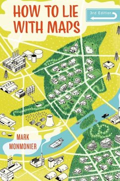 How to Lie with Maps - Monmonier, Mark