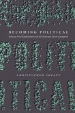 Becoming Political: Spinoza's Vital Republicanism and the Democratic Power of Judgment