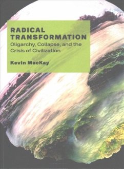 RADICAL TRANSFORMATION - MACKAY, KEVIN