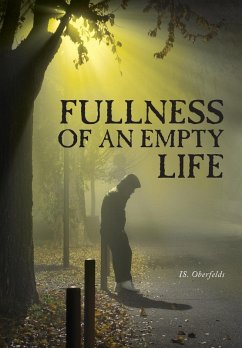 Fullness of an Empty Life - Oberfelds, Is