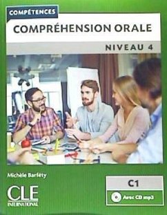 Competences: Comprehension orale 4 - Niveau C1 + CD - Barfety, Michele