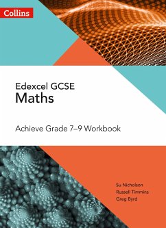 Edexcel GCSE Maths Achieve Grade 7-9 Workbook - Nicholson, Su; Timmins, Russell; Byrd, Greg