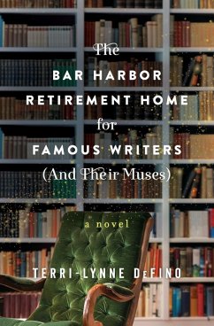 Cover Bar Harbor Retirement Home for Famous Writers (And Their Muses), The