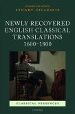 Newly Recovered English Classical Translations, 1600-1800