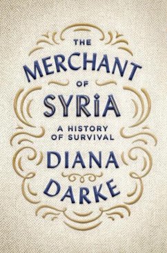 The Merchant of Syria - Darke, Diana