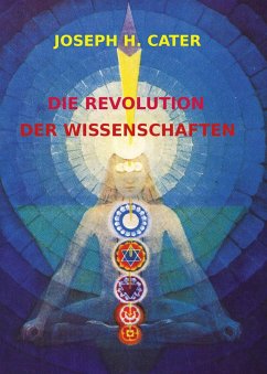 Die Revolution der Wissenschaften (eBook, ePUB) - Cater, Joseph H.