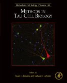 Methods in Tau Cell Biology (eBook, ePUB)
