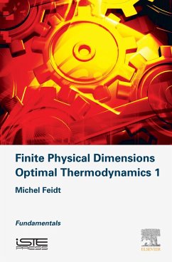 Finite Physical Dimensions Optimal Thermodynamics 1 (eBook, ePUB) - Feidt, Michel