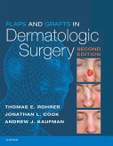 Flaps and Grafts in Dermatologic Surgery E-Book (eBook, ePUB)