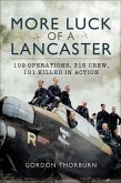 More Luck of a Lancaster (eBook, ePUB) More Luck of a Lancaster (eBook, ePUB)