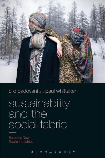 Sustainability and the Social Fabric (eBook, ePUB) Sustainability and the Social Fabric (eBook, ePUB)