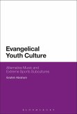 Evangelical Youth Culture (eBook, ePUB)