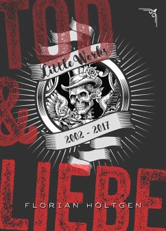 Tod & Liebe (eBook, ePUB) - Höltgen, Florian