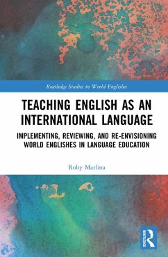 Teaching English as an International Language (eBook, PDF) - Marlina, Roby