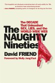 The Naughty Nineties (eBook, ePUB)