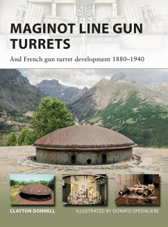 Maginot Line Gun Turrets (eBook, PDF) - Donnell, Clayton