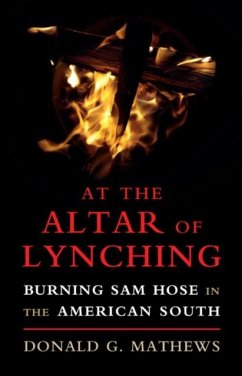 At the Altar of Lynching (eBook, PDF) - Mathews, Donald G.