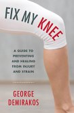 Fix My Knee (eBook, ePUB)