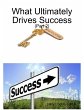 What Ultimately Drives Success (Part 2)... - Bild 1