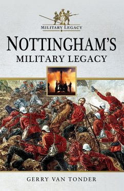 Cover Nottingham's Military Legacy (eBook, ePUB)