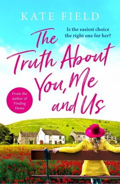 The Truth About You, Me and Us (eBook, ePUB) - Field, Kate