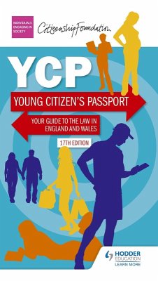 Young Citizen's Passport Seventeenth Edition (eBook, ePUB) - The Citizenship Foundation