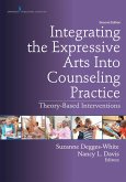 Integrating the Expressive Arts Into Counseling Practice (eBook, ePUB)