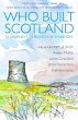 Who Built Scotland (eBook, ePUB) - Bild 1