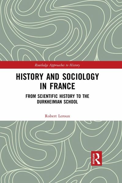 History and Sociology in France (eBook, ePUB)