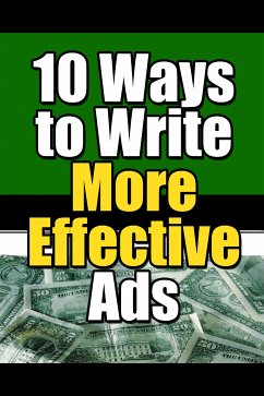 10 Ways to Write More Effective Ads (eBook, ePUB) - Institute, Thrive Learning