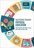 Mastering Primary Physical Education (eBook, ePUB)