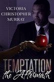 Temptation: The Aftermath (eBook, ePUB)