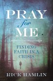 Pray for Me (eBook, ePUB)