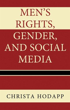 Cover Men's Rights, Gender, and Social Media (eBook, ePUB)