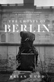 Ghosts of Berlin