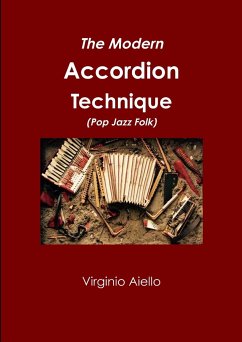 The Modern Accordion Technique (Pop Jazz Folk) - Aiello, Virginio