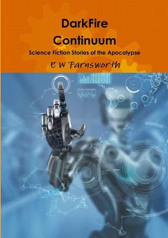 DarkFire Continuum - Farnsworth, E W