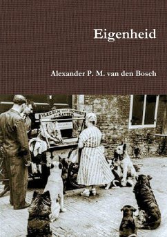 Eigenheid - Bosch, Alexander P. M. van den