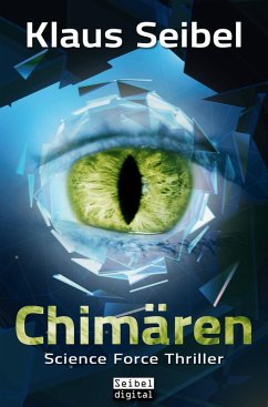 Chimären (eBook, ePUB) - Seibel, Klaus